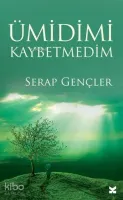 Ümidimi Kaybetmedim