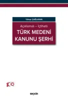 Türk Medeni Kanunu Şerhi