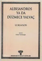 Aleksandros Ya da Düzmece Yalvaç