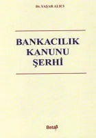 Bankacılık Kanunu Şerhi