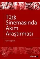 Türk Sinemasında Akım Araştırması
