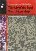 Türkiye'de İşçi Sendikacılığı