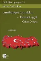 Cumhuriyet Toprakları ve Küresel İşgal