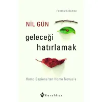 GELECEĞİ HATIRLAMAK