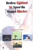 Beden Eğitimi ve Sporda Temel İlkeler
