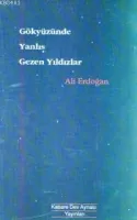 Gökyüzünde Yanlış Gezen Yıldızlar