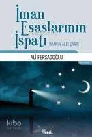İman Esaslarının İspatı