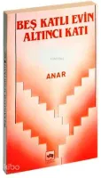 Beş Katlı Evin Altıncı Katı