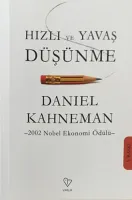 Hızlı ve Yavaş Düşünme