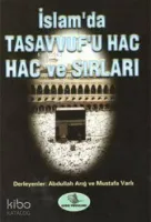 Tasavvuf'u Hac ve Hac Sırları