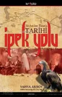 Si-an'dan Tiran'a Tarihi İpek Yolu