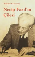Necip Fazıl'ın Çilesi