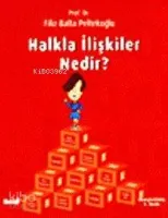 Halkla İlişkiler Nedir?