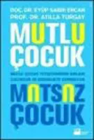 Mutlu Çocuk Mutsuz Çocuk