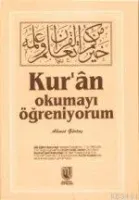 Kur'an Okumayı Öğreniyorum (renkli, 1.hm, Şamua Kağıt)