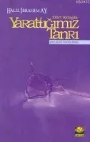 Dört Kitapla Yarattığımız Tanrı
