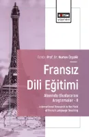 Fransız Dili Eğitimi Alanında Uluslararası Araştırmalar –II