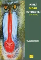 Kirli Sıcak Rutubetli