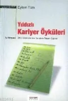 Yıldızlı Kariyer Öyküleri