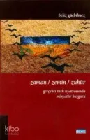 Zaman / Zemin / Zuhûr