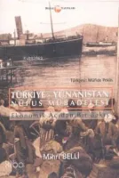 Türkiye- Yunanistan Nüfus Mübadelesi