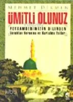 Ümitli Olunuz (cep)