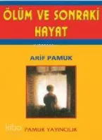 Ölüm ve Sonraki Hayat (Kıyamet-008, Dergi Boy)