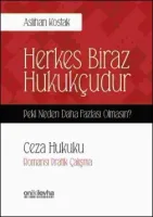 Herkes Biraz Hukukçudur