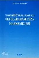 Nurumbergten La Hayeye Uluslararası Ceza Muhakemeleri