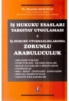 İş Hukuku Uyuşmazlıklarında Zorunlu Arabuluculuk