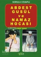 Abdest, Gusül ve Namaz Hocası