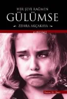 Her Şeye Rağmen Gülümse