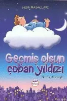 Geçmiş Olsun Çoban Yıldızı