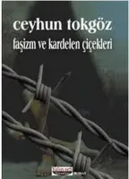 Faşizm ve Kardelen Çiçekleri