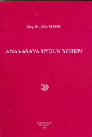 Anayasaya Uygun Yorum