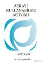 Zekayı Kullanabilme Metodu