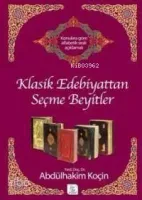 Klasik Edebiyattan Seçme Beyitler