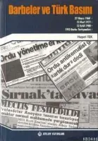 Darbeler ve Türk Basını Cilt: 2