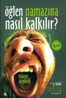 Öğlen Namazına Nasıl Kalkılır'