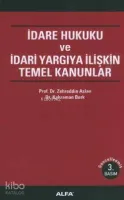 İdare Hukuku ve İdari Yargıya İlişkin Kanunlar
