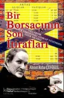 Bir Borsacının Son İtirafları