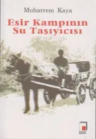 Esir Kampının Su Taşıyıcısı
