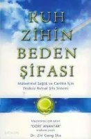 Ruh Zihin Beden Şifası
