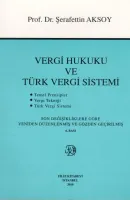 Vergi Hukuku ve Türk Vergi Sistemi
