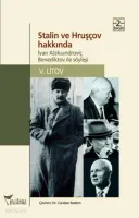 Stalin ve Hruşçov Hakkında