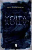 YOİTA (Yok Olmanın İç Titreten Anlamsızlığı)