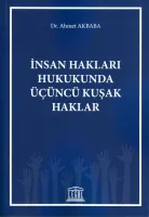 İnsan Hakları Hukukunda Üçüncü Kuşak Haklar