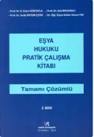 EŞYA HUKUKU PRATİK ÇALIŞMA 2.B  2023 GÖKYAYLA MAKARACI 