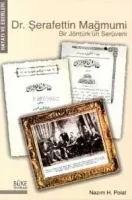 Dr. Şerafettin Mağmumi / Hayatı ve Esreleri