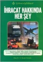 İhracat Hakkında Her Şey